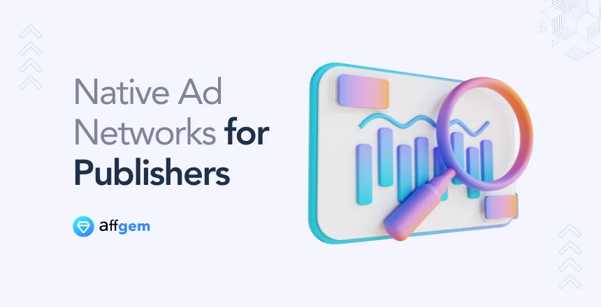 Best Native Ad Networks for Publishers