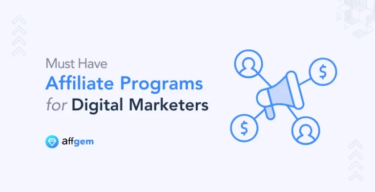 Affiliate Programs for Digital Marketers